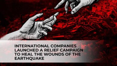 International Companies Launched a Relief Campaign to Heal the Wounds of the Earthquake