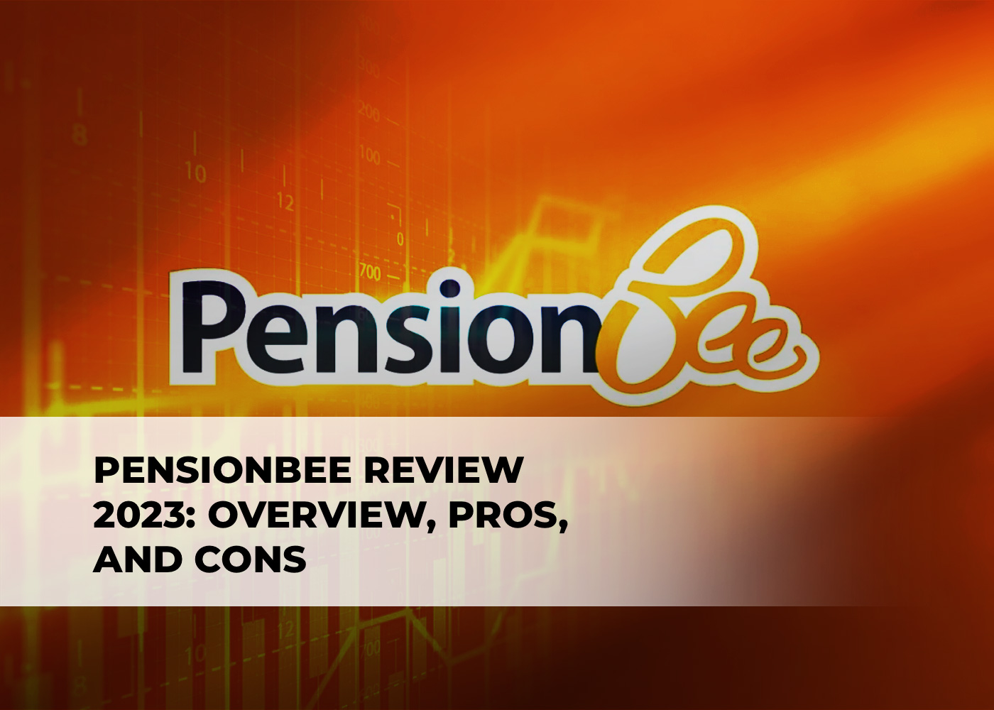 PensionBee Review 2023 Overview, Pros, and Cons Coin Index News